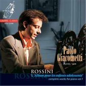 Gioacchino Rossini: Complete pianoworks (vol.1) - L&#39; Album pour les enfants adolescents